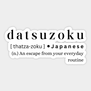 Datsuzoku Sticker